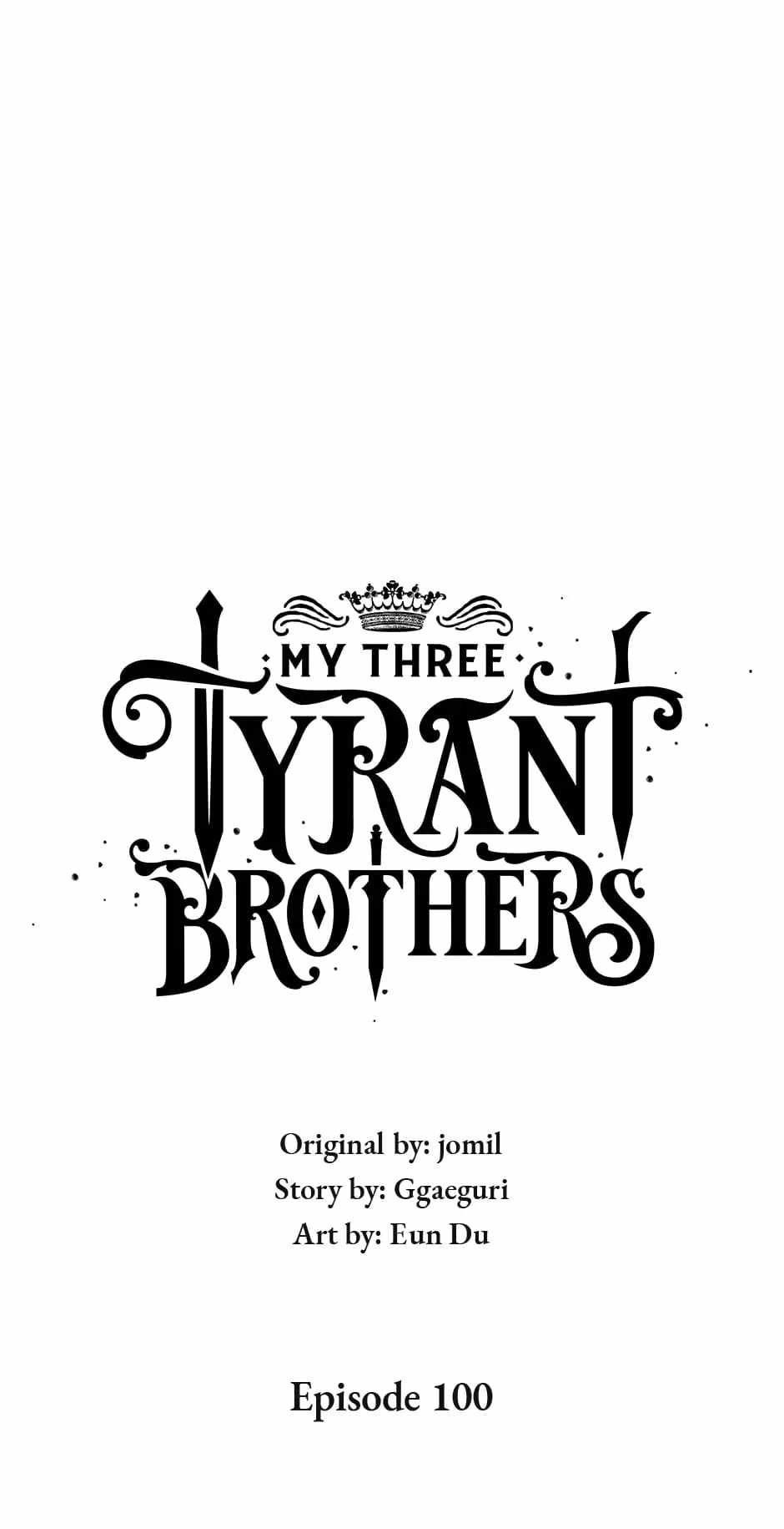 My Three Tyrant Brothers Chapter 100 1